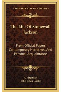 The Life of Stonewall Jackson