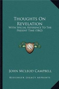 Thoughts On Revelation