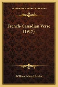 French-Canadian Verse (1917)