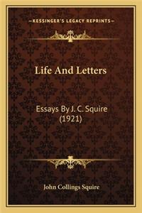 Life and Letters