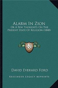 Alarm in Zion