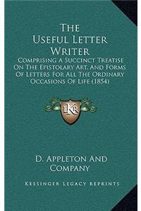 The Useful Letter Writer