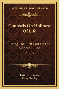 Counsels on Holiness of Life