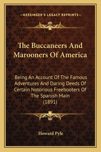 Buccaneers and Marooners of America