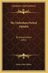 The Cheltenham Poetical Alphabet