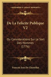 De La Felicite Publique V2