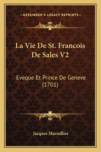 Vie De St. Francois De Sales V2