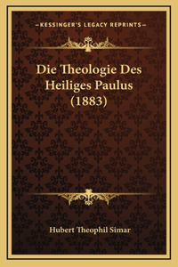 Die Theologie Des Heiliges Paulus (1883)