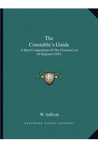 Constable's Guide