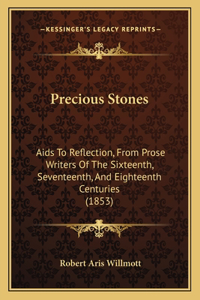 Precious Stones