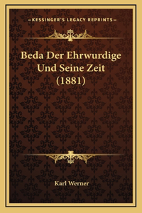 Beda Der Ehrwurdige Und Seine Zeit (1881)