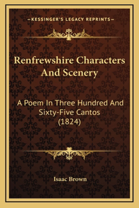 Renfrewshire Characters And Scenery