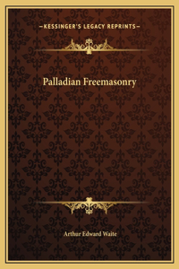 Palladian Freemasonry