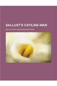 Sallust's Catiline-War