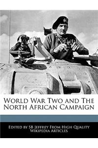 World War Two and the North African Campaign