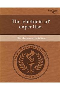 Rhetoric of Expertise