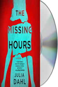 The Missing Hours