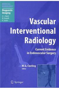 Vascular Interventional Radiology: Angioplasty, Stenting, Thrombolysis and Thrombectomy