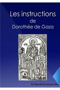 Les instructions: de Dorothee de Gaza