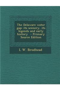 The Delaware Water Gap