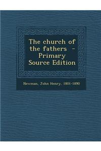 The Church of the Fathers