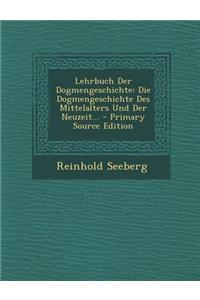 Lehrbuch Der Dogmengeschichte