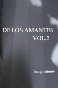 De Los Amantes Vol.2