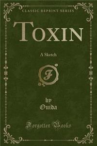 Toxin