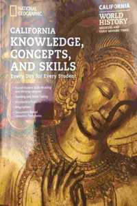 National Geographic World History: Medieval and Early Modern Times, California Knowledge, Concepts, and Skills