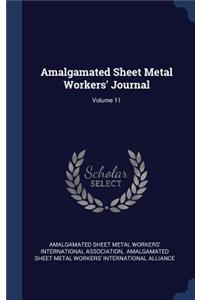 Amalgamated Sheet Metal Workers' Journal; Volume 11