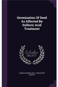 Germination of Seed as Affected by Sulfuric Acid Treatment