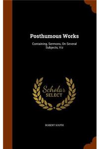 Posthumous Works