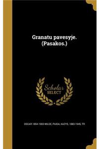 Granatu pavesyje. (Pasakos.)