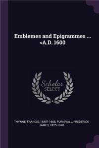 Emblemes and Epigrammes ...