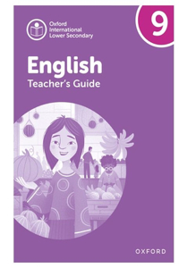 Oxford International Lower Secondary English Teachers Guide 9