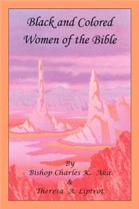 Black and Colored Women of the Bible
