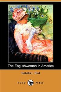 Englishwoman in America (Dodo Press)