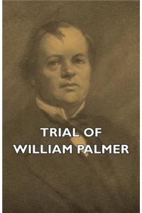 Trial of William Palmer
