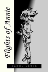 Flights of Annie