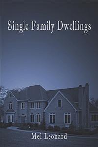 Single Family Dwellings