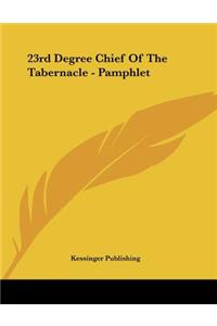 23rd Degree Chief Of The Tabernacle - Pamphlet