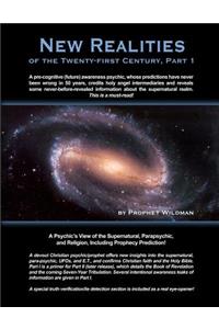 New Realities of the Twenty-first Century, Part 1