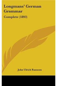 Longmans' German Grammar