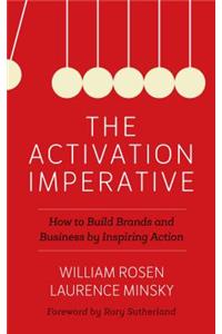 Activation Imperative