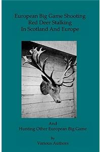 European Big Game Shooting