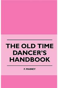Old Time Dancer's Handbook
