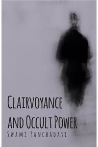 Clairvoyance and Occult Powers
