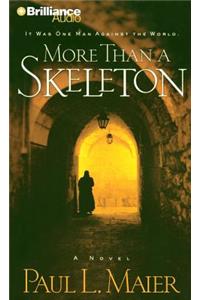 More Than a Skeleton: Shattering Deception or Ultimate Truth?