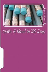 Write a Novel in 30 Days