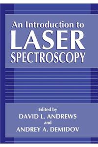 Introduction to Laser Spectroscopy